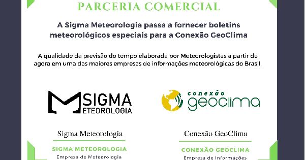 Novidade: Sigma Meteorologia e Conexão GeoClima firmam parceria